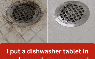 I put a dishwasher tablet in my shower drain every week for a month. This is what happened